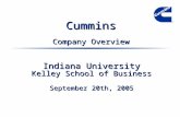 Cummins Company Overview Indiana University Kelley School of Business September 20th, 2005.