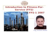 Introduction to Fitness-For-Service (FFS) API 579-1 / ASME FFS-1 2007 Eng. Ibrahem Maher.