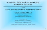 A Holistic Approach to Managing Asbestos Hazards Andrew F. Oberta, MPH, CIH The Environmental Consultancy Austin, Texas, USA .