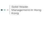Solid Waste Management in Hong Kong. Municipal Solid Waste.