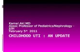 Kamal Akl MD Assoc Professor of Pediatrics/Nephrology - JUH February 5 th 2011.