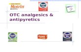 OTC analgesics & antipyretics. OTC analgesics/antipyretics OTC drugs available in the USA: - salicylates (aspirin, choline salicylate, Mg salicylate and.