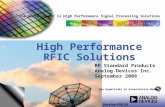 The World Leader in High Performance Signal Processing Solutions ADI Confidential Information – Not for external distribution RF Standard Products Analog.