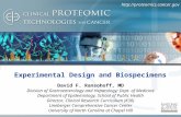 Http://proteomics.cancer.gov Experimental Design and Biospecimens David F. Ransohoff, MD Division of Gastroenterology and Hepatology; Dept. of Medicine.