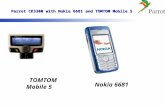 Parrot CK3300 with Nokia 6681 and TOMTOM Mobile 5 Parrot CK3300 with Nokia 6681 and TOMTOM Mobile 5 TOMTOM Mobile 5 Nokia 6681.