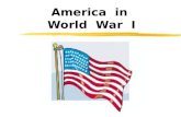 America in World War I. America: Neutrality to War zWhen the war began in 1914, President Woodrow Wilson declared the U.S. would remain neutral and not.