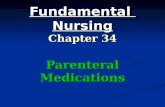 Fundamental Nursing Chapter 34 Parenteral Medications.