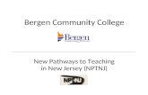 Bergen Community College New Pathways to Teaching in New Jersey (NPTNJ)