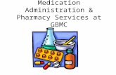 Medication Administration & Pharmacy Services at GBMC.