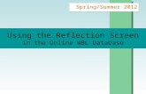 Using the Reflection Screen in the Online WBL Database Spring/Summer 2012.