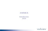 1 ANIMEX Introduction 2010. 2 Corporate Animex; Smithfield Smithfield Animex 100% AgriPlus 100%