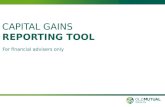 For financial advisers only CAPITAL GAINS REPORTING TOOL.