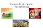 Chapter 30 Striving for Independence. Indian Independence Movement 1900-1941, India’s population increased dramatically Environmental pressure, deforestation-declining.