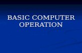 BASIC COMPUTER OPERATION. OUTLINE Computer Hardware Computer Hardware Operating systems Operating systems Terms Terms Disk capacities Disk capacities.