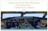 A “WHO DUN’ IT” MISSION Race to Find the Missing Constitution.