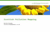 Scottish Pollution Mapping Nicola Brophy nicola.brophy@aeat.co.uk.