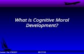 Center for ETHICS*8/14/20151 What is Cognitive Moral Development?