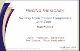1 healthcare IT solutions Copyright Phoenix Health Systems, Inc. 2004. All rights reserved FINDING THE MONEY: Turning Transactions Compliance into Cash.