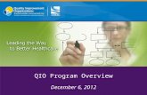 QIO Program Overview December 6, 2012. About VHQC Private, non-profit healthcare consulting and quality improvement organization More than 60 experienced.