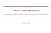 Click to edit Master title style Indian Oil and Gas Industry October 2006.