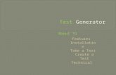 About TG Features Installation Take a Test Create a Test Technical.