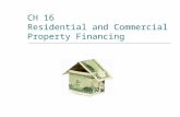 CH 16 Residential and Commercial Property Financing.