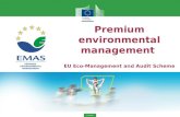 Environment Premium environmental management EU Eco-Management and Audit Scheme.
