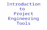 Introduction to Project Engineering Tools 1. Overview The Project Engineering Tools (PET) program is designed to perform activities and produce documents.