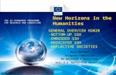 Policy Research and Innovation Research and Innovation G ENERAL O VERVIEW H2020 -B OTTOM - UP SSH -E MBEDDED SSH -D EDICATED SSH -R EFLECTIVE S OCIETIES.