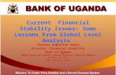 Current Financial Stability Issues: Some Lessons From Global Level Analysis Charles Augustine Abuka Director, Financial Stability Bank of Uganda COMESA.