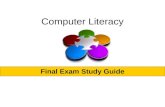 Computer Literacy Final Exam Study Guide. Word – Document Processing What is the purpose of Microsoft Word? Document processing software. This was the.