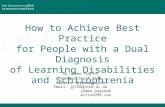 By Jemma Pogson University of York Twitter: @jemmapogson Email: jp756@york.ac.uk jemma.pogson@ active999.com How to Achieve Best Practice for People with.
