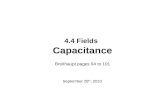 4.4 Fields Capacitance Breithaupt pages 94 to 101 September 28 th, 2010.