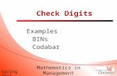 Spring 2015 Mathematics in Management Science Check Digits Examples BINs Codabar.