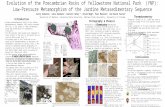 Evolution of the Precambrian Rocks of Yellowstone National Park (YNP): Low-Pressure Metamorphism of the Jardine Metasedimentary Sequence Carly Osborne.