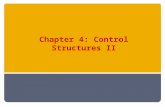 Chapter 4: Control Structures II. Chapter Objectives Learn about repetition (looping) control structures. Explore how to construct and use counter- controlled,