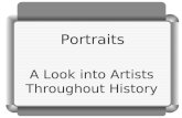Portraits A Look into Artists Throughout History.