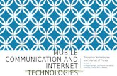 MOBILE COMMUNICATION AND INTERNET TECHNOLOGIES Disruptive Technologies and Internet of Things  Courtesy.