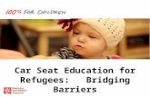 Car Seat Education for Refugees: Bridging Barriers.