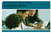 Nonverbal Business Communication For My Friends in BSAD 101 By Thomas Hilton.