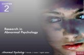Research in Abnormal Psychology  Research is the systematic search for facts through the use of careful observations and investigations  It is the key.