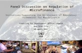 P. 0 United Nations Capital Development Fund Panel Discussion on Regulation of Microfinance Initiatives Supporting the Development of Regulatory Frameworks.