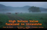 High Nature Value farmland in Strandzha Koen De Rijck - for EFNCP / WWF-DCP Strandzha seminar, 26-27 June 2007.