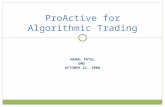 NEHAL PATEL GMO OCTOBER 21, 2008 ProActive for Algorithmic Trading.