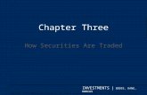 INVESTMENTS | BODIE, KANE, MARCUS Chapter Three How Securities Are Traded Copyright © 2014 McGraw-Hill Education. All rights reserved. No reproduction.