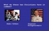 Abdul Rahman Chaplain Klingenschmitt What do these two Christians have in common?