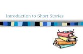 Introduction to Short Stories. What is a Short Story? A short story is a brief work of fiction. Like a novel, a short story presents a sequence of events.