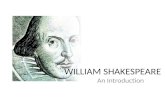 An Introduction WILLIAM SHAKESPEARE. Shakespeare: Script, Stage, Screen Chapter One--Shakespeare’s Life Shakespeare refers to several distinct entities.