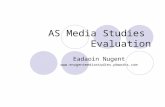 AS Media Studies Evaluation Eadaoin Nugent .