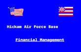 Hickam Air Force Base Financial Management. Brian S.C. Ching Senior Vice President Financial Advisor Wedbush Morgan Securities (808) 532-9292  * This.